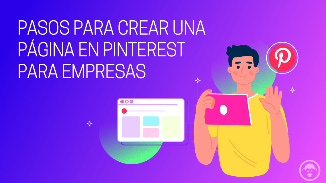 Romper Insatisfactorio Pronombre Pasos para crear una página de Pinterest para empresas