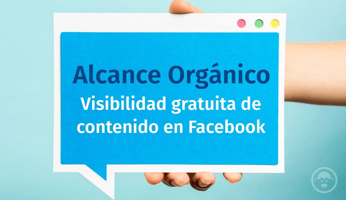 qué es alcance orgánico en Facebook