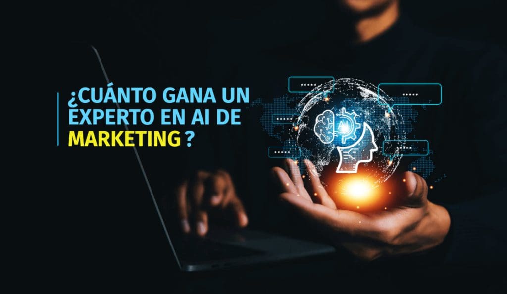 cuanto gana un experto en marketing digital y ai